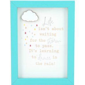 Citat - Life isn't about waiting for the storm