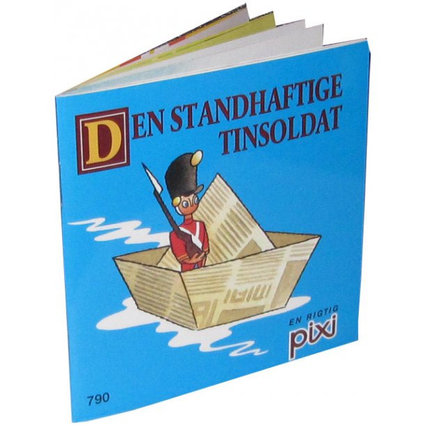 H.C Andersen Den standhaftige tinsoldat - en rigtig pixi bog